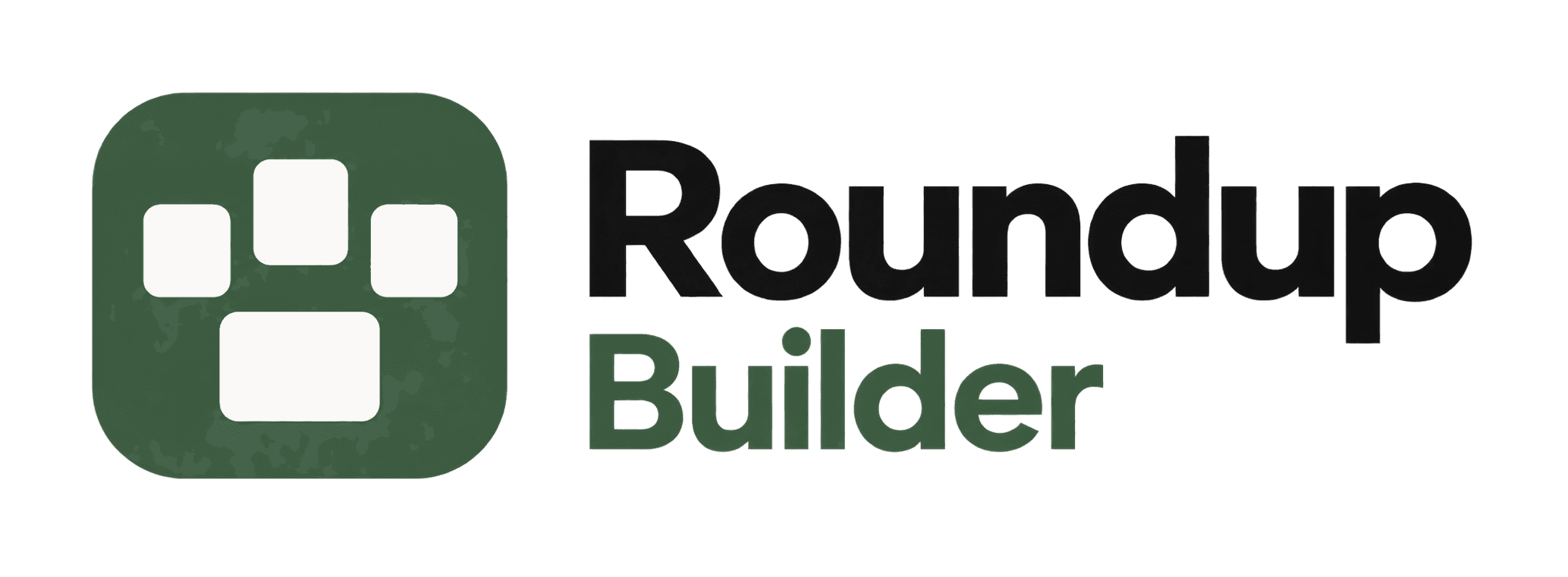 Roundup Builder